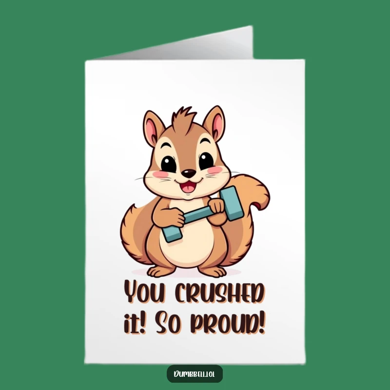 Free Printable Congrats Card: Proud Squirrel Celebrates Wins With Tiny Dumbbell
