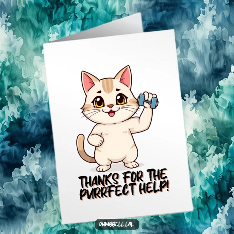 Funny Free Printable Thank You Card: Energetic cat flexing with a tiny bright dumbbell, showing strength and expressing thanks.